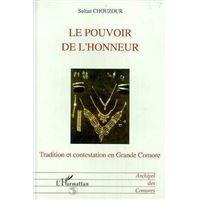 Le pouvoir de l'honneur