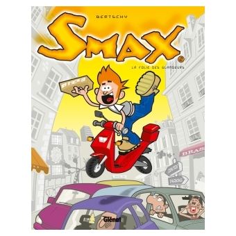 Smax - Smax, La Folie des glandeurs T02 - 1