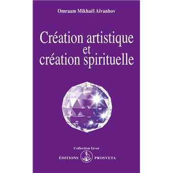 Creation artistique et creation spirituelle - 1