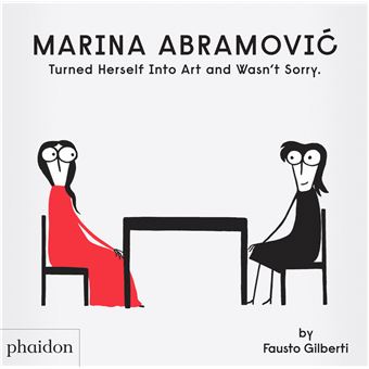 Marina abramovic turned herself into art and wasn t sorry.