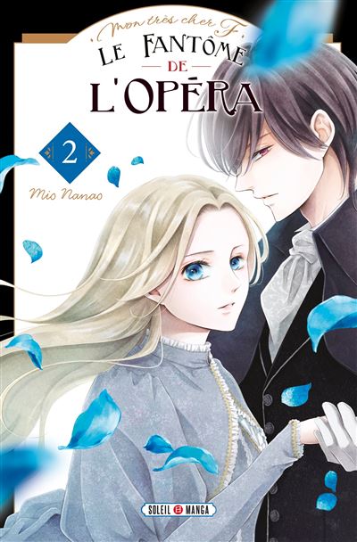 Mon Très Cher F, Le Fantôme De L'Opéra - Tome 02 (2025)