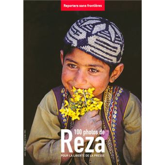 100 photos de Reza pour la liberté de la presse