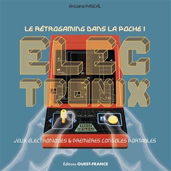 Jeux électronix - Le rétrogaming dans la poche !