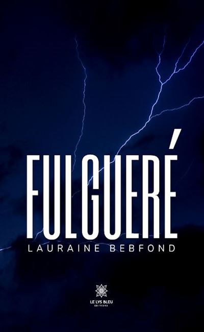 Fulgueré - Lauraine Bebfond (2025)