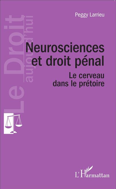Neuroscience et droit penal