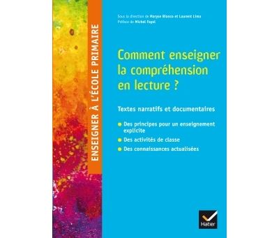 Enseigner à l'école primaire - Comment enseigner la compréhension ? - Maryse Bianco - broché