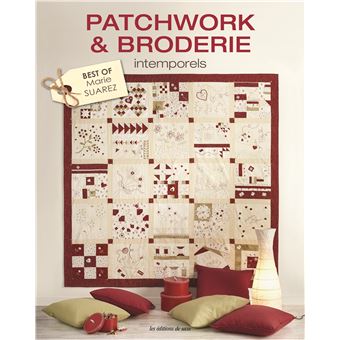 Patchwork & Broderie intemporels - 1