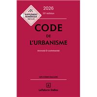 Code de l'urbanisme 2026, annoté et commenté