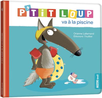 P'tit Loup -  : P'tit Loup va à la piscine NED