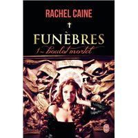 Funèbres (Tome 1) - Boulot mortel
