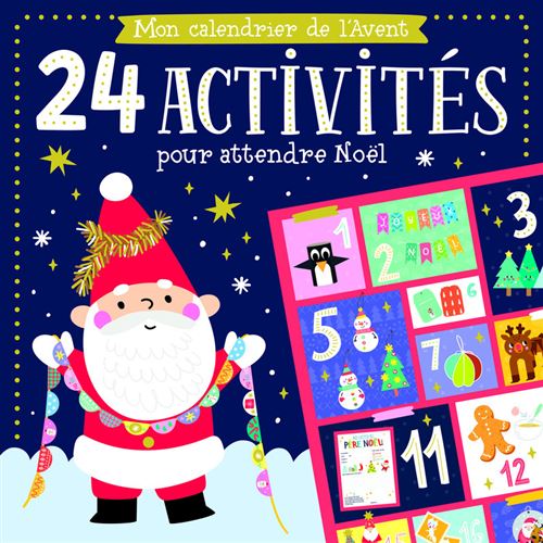Mon calendrier de l'avent - 24 activités avant noël - Collectif - 1 2 3 Soleil - broché - Calendrier