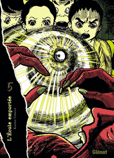 L'École emportée - Édition originale - Tome 05 - Kazuo Umezu - Glénat - broché - Manga - Glénat