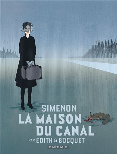 Collection Simenon - les romans durs - La Maison du canal (2024)