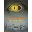 Le dictionnaire des dinosaures