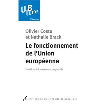 Le fonctionnement de l'Union européenne - 1