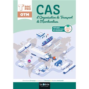 Cas d'organisation de transport de marchandises terminale bac pro otm - 1