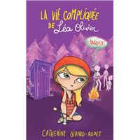 La Vie compliquée de Léa Olivier T04