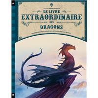 Le Livre extraordinaire des dragons