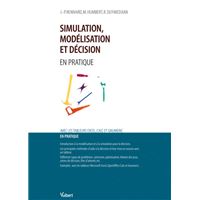 Simulation, modélisation et décision