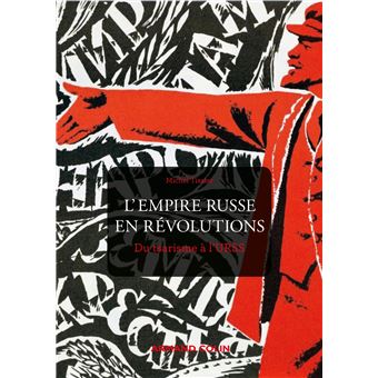 L'Empire russe en révolutions - 1