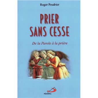 Prier sans cesse - 1