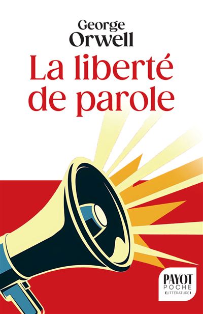 George Orwell - La liberté de parole (2026)