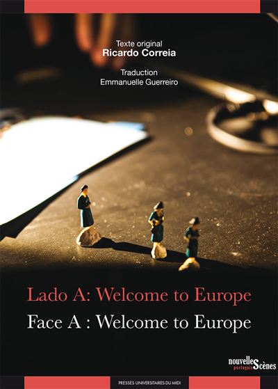 Lado A: Welcome to Europe / Face A : Welcome to Europe - Ricardo Correia - Presses Universitaires Du Midi - broché - Théâtre