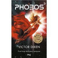 Phobos - Tome 03 : Phobos - tome 3