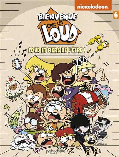 Bienvenue chez les Loud - Tome 6