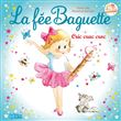 La Fée Baguette - La fee baguette cric crac croc