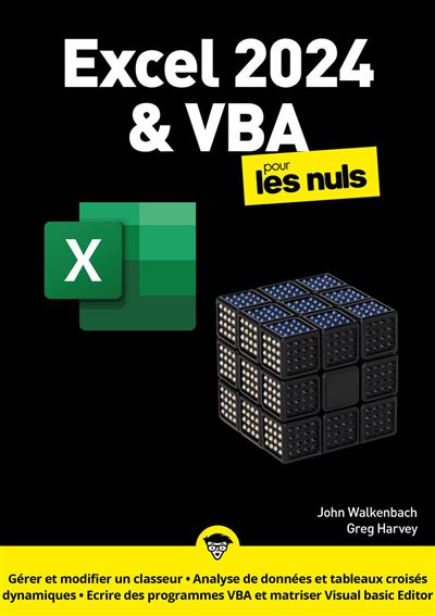 Excel 2024 & VBA pour les nuls - Greg Harvey, John Walkenbach (2025)