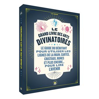 Le grand livre des arts divinatoires - 1