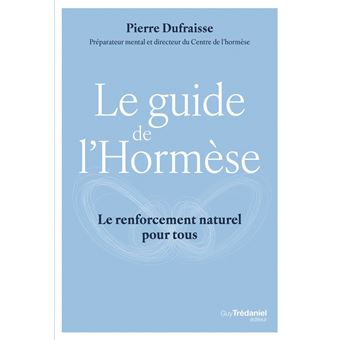 Le guide de l'Hormèse - 1
