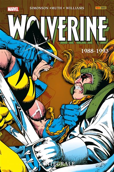 Wolverine - Wolverine : L'intégrale 1988-1993 (T06) - Walter Simonson ...