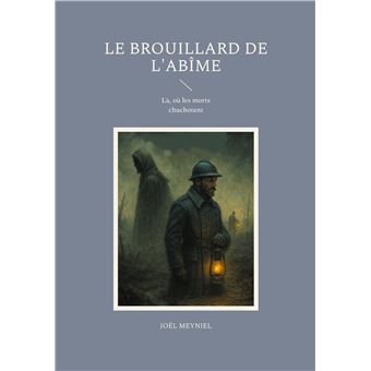 Le brouillard de l'abîme