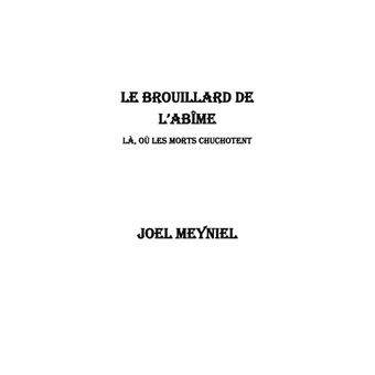 Le brouillard de l'abîme