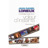Confidences d'un voleur d'instants