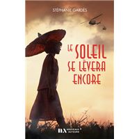 Le soleil se lèvera encore