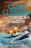 CLIVE CUSSLER S THE CORSICAN SHADOW