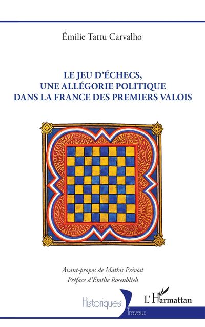 Le jeu d’echecs, une allegorie politique dans la France des 