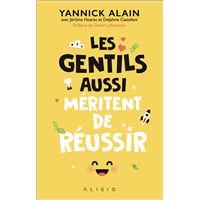Les gentils aussi méritent de réussir