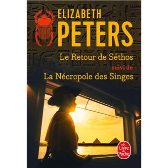 Le Retour de Sethos suivi de La Nécropole des singes - 1