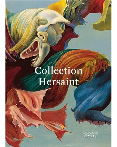 Chefs-d'oeuvre surrEalistes de la collection Hersaint (Fondation