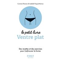 Petit livre de - Ventre plat - Des recettes et des exercices pour (re)trouver la forme