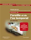 Imagerie de l'oreille et de l'os temporal - Volume 2. Inflammation