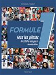 Formule 1 : Tous les pilotes de 1950 à nos jours