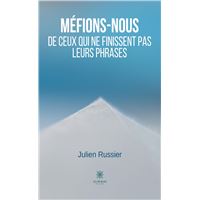 Méfions-nous de ceux qui ne finissent pas leurs phrases