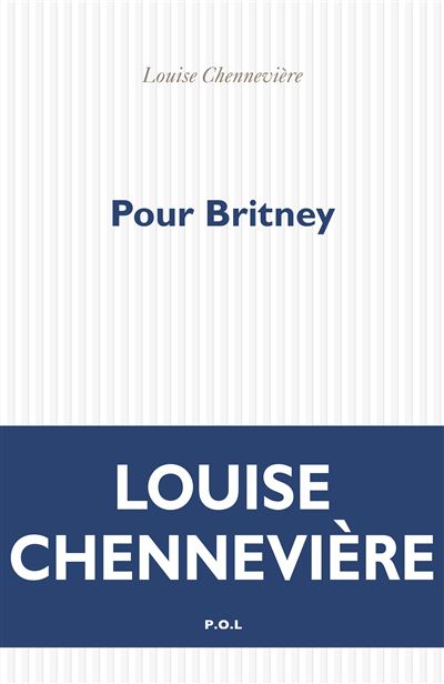 Louise Chennevière - Pour Britney (2024)