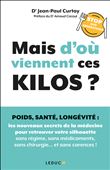 Mais d'où viennent ces kilos ?