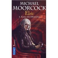 Elric - Tome 1 Tome 01 : Elric - tome 1 Elric des dragons